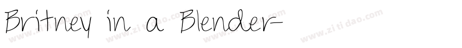 Britney in a Blender字体转换